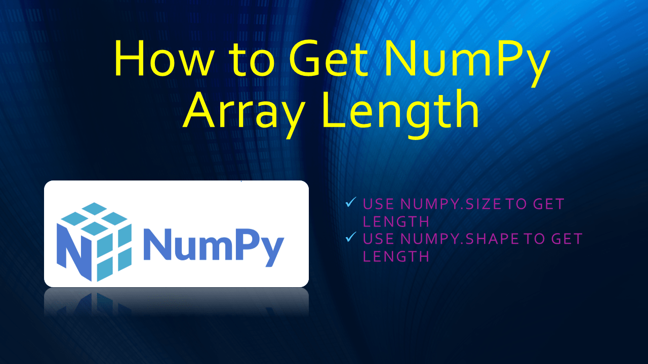 How to Get NumPy Array Length Spark By {Examples}