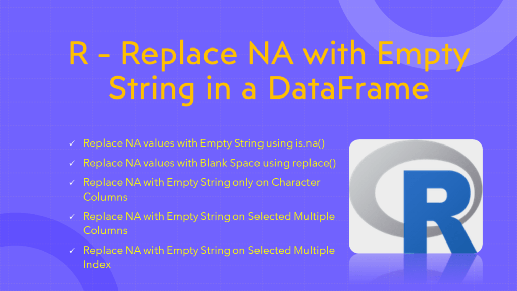R Replace NA with Empty String in a DataFrame Spark by {Examples}
