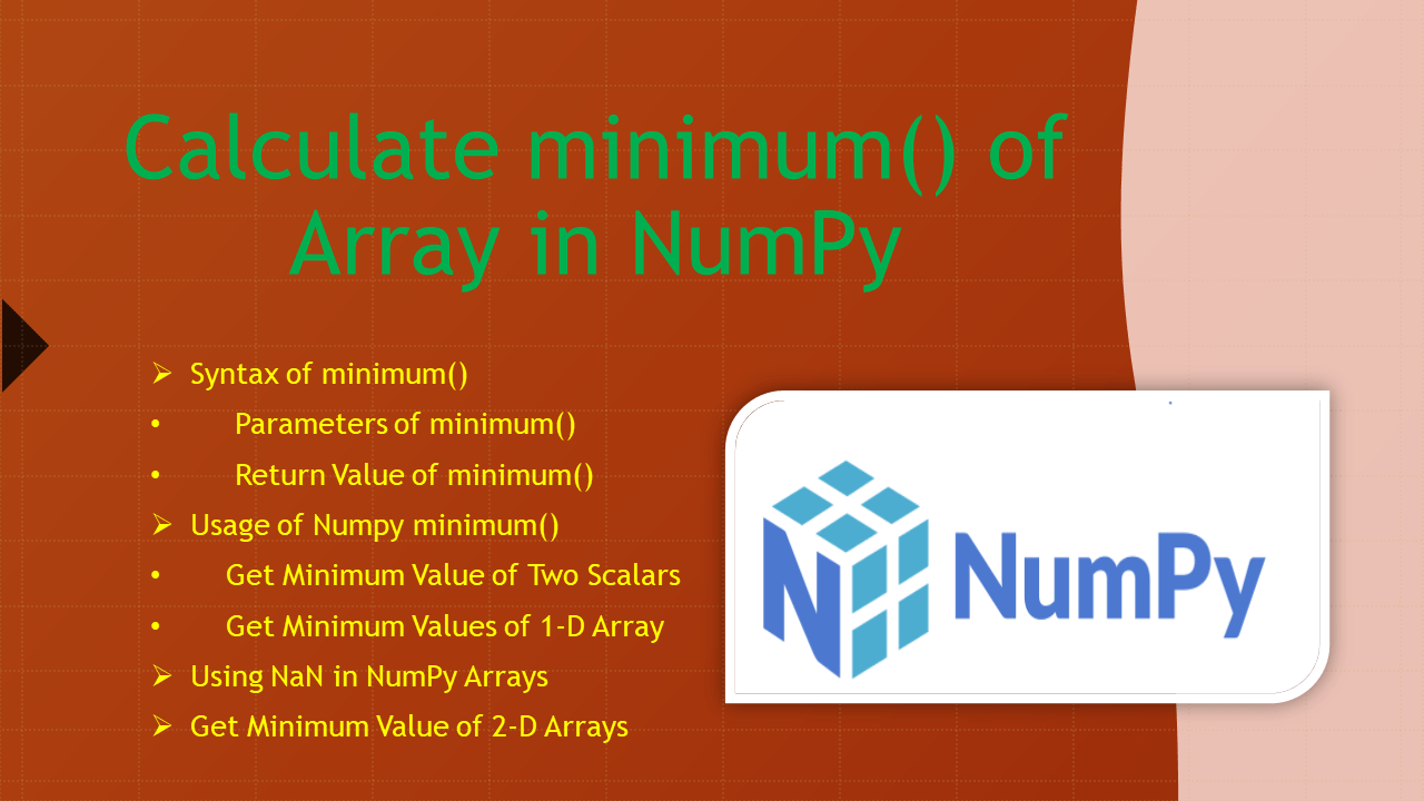 How to Calculate minimum() of Array in NumPy? Spark By {Examples}