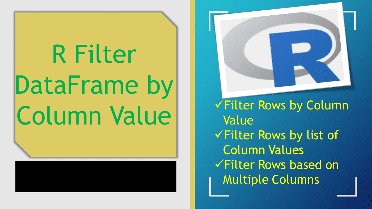 R Filter DataFrame by Column Value Spark By {Examples}