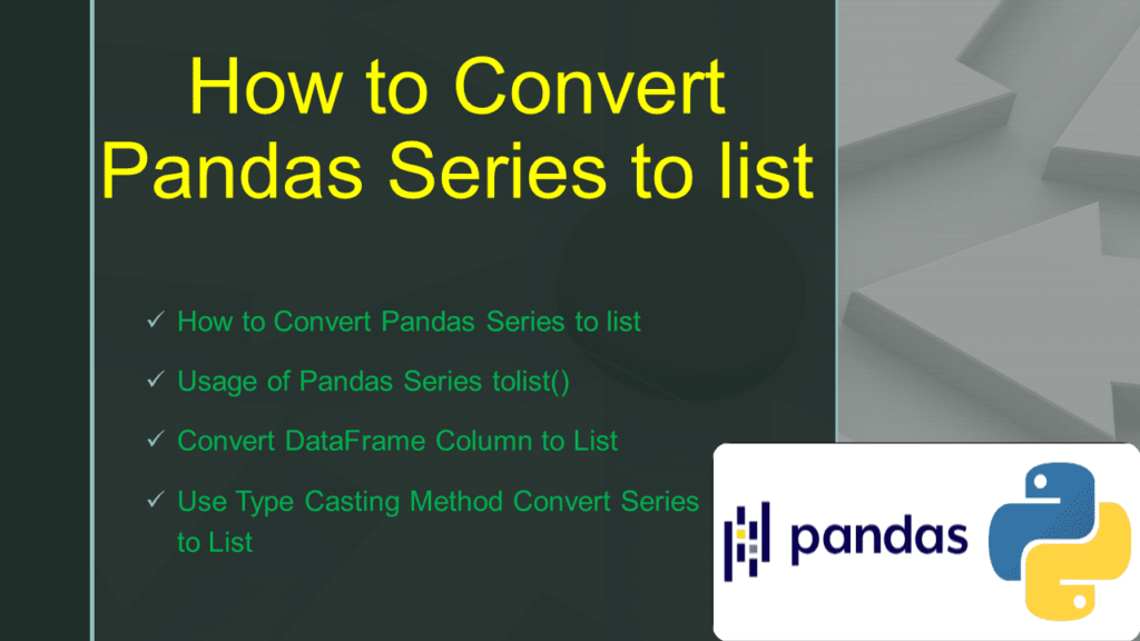 Series.tolist() Convert Pandas Series to List Spark By {Examples}