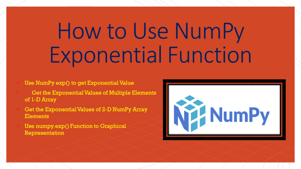 How to Use NumPy Exponential Function Spark By {Examples}