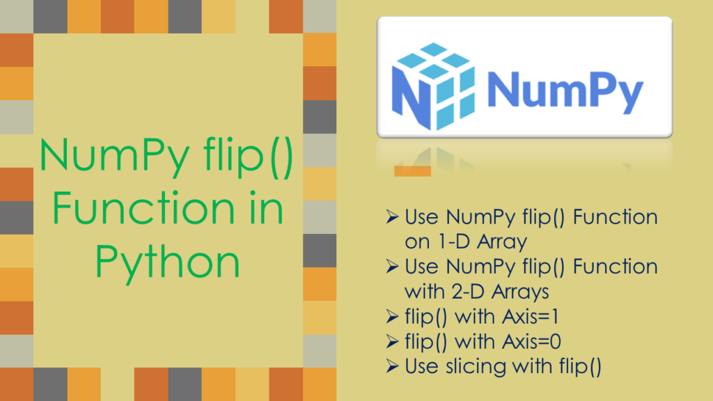 NumPy flip() Function in Python Spark By {Examples}