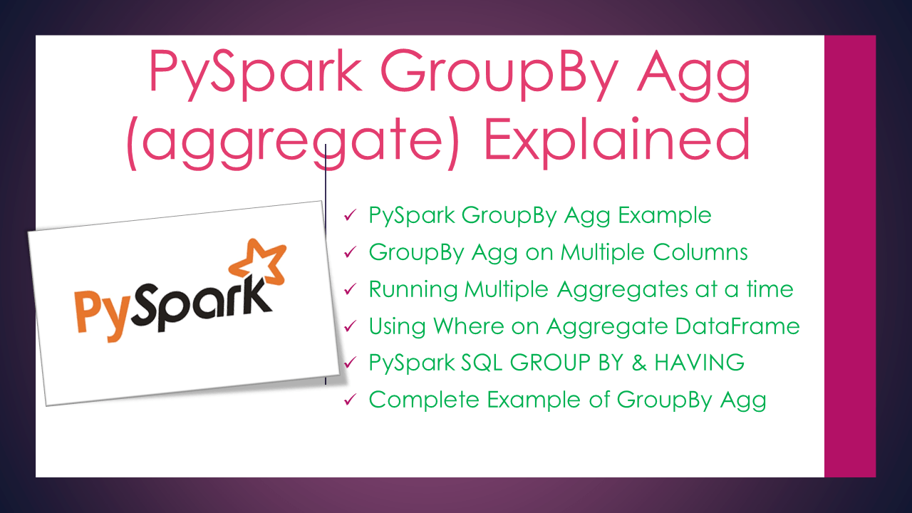 PySpark Groupby Agg (aggregate) Explained Spark By {Examples}