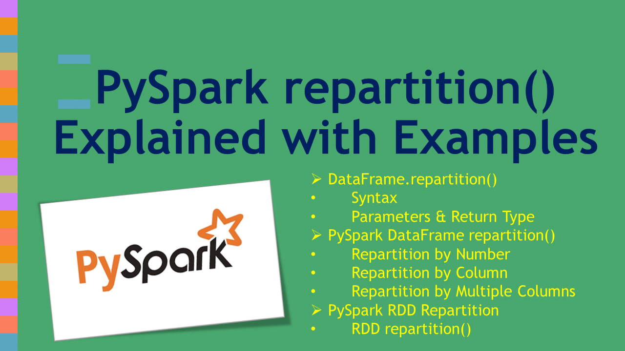 PySpark repartition() Explained with Examples Spark By {Examples}