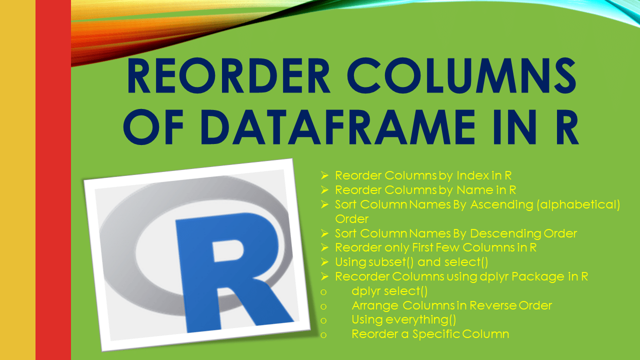 Reorder Columns of DataFrame in R Spark By {Examples}