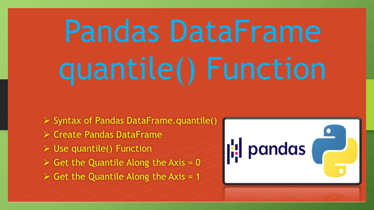 Pandas DataFrame quantile() Function Spark By {Examples}