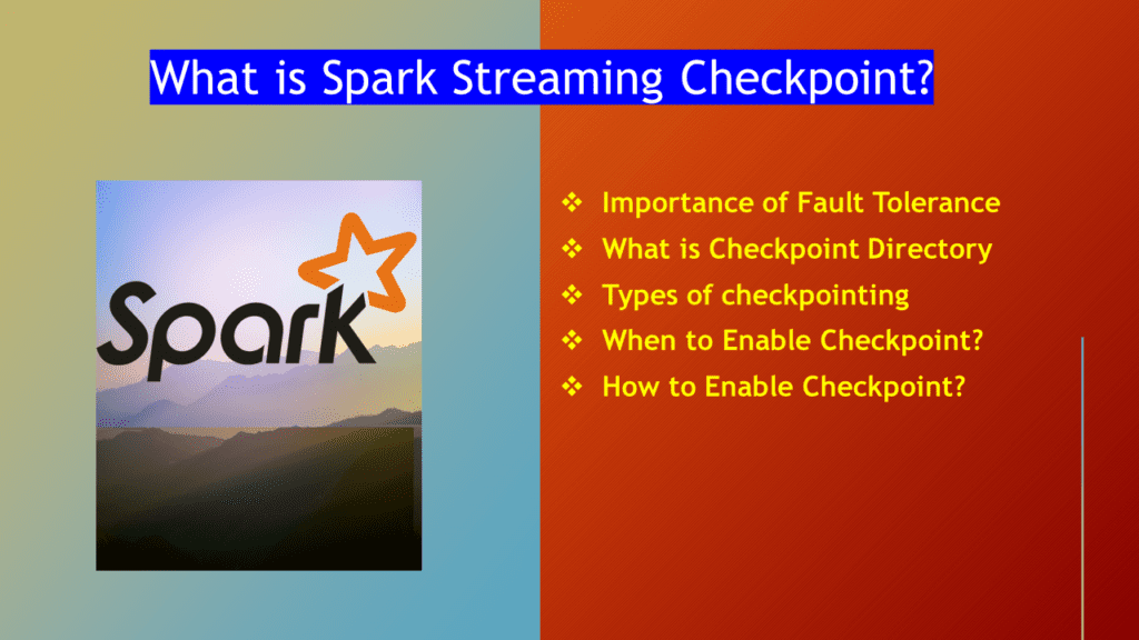 What is Spark Streaming Checkpoint? Spark By {Examples}