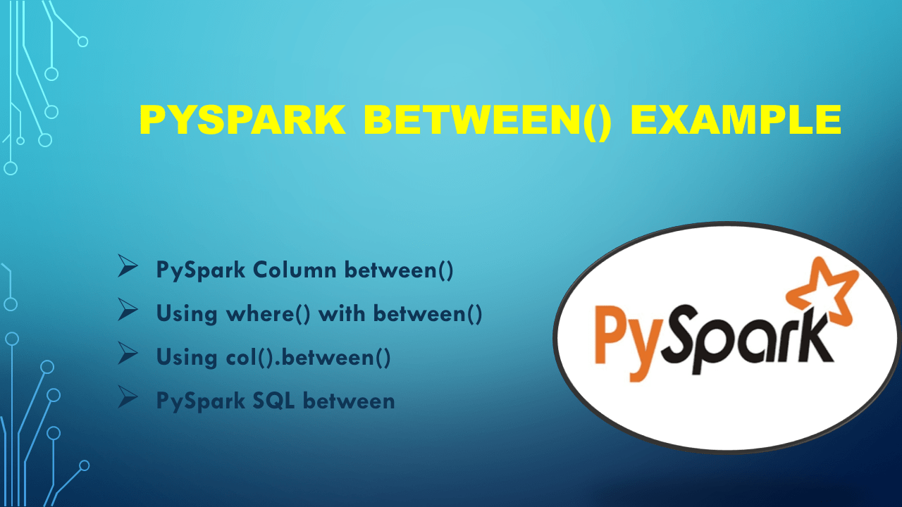 PySpark between() Example Spark By {Examples}