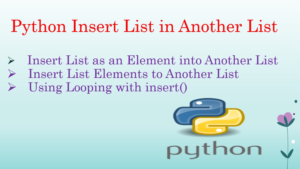 Python Insert List in Another List Spark By {Examples}