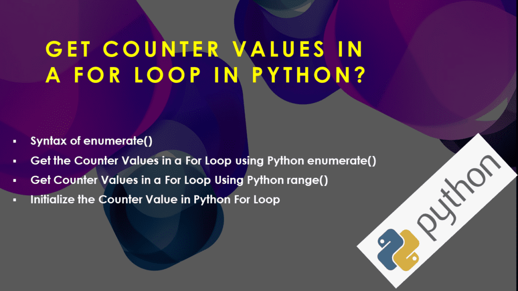 Get Counter Values in a For Loop in Python? Spark By {Examples}