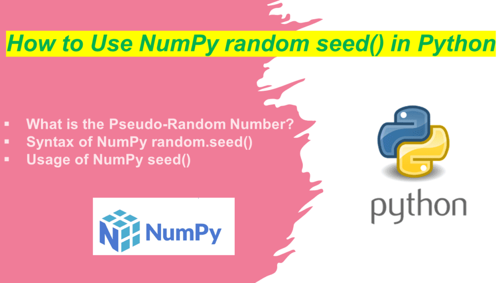 How to Use NumPy random seed() in Python Spark By {Examples}