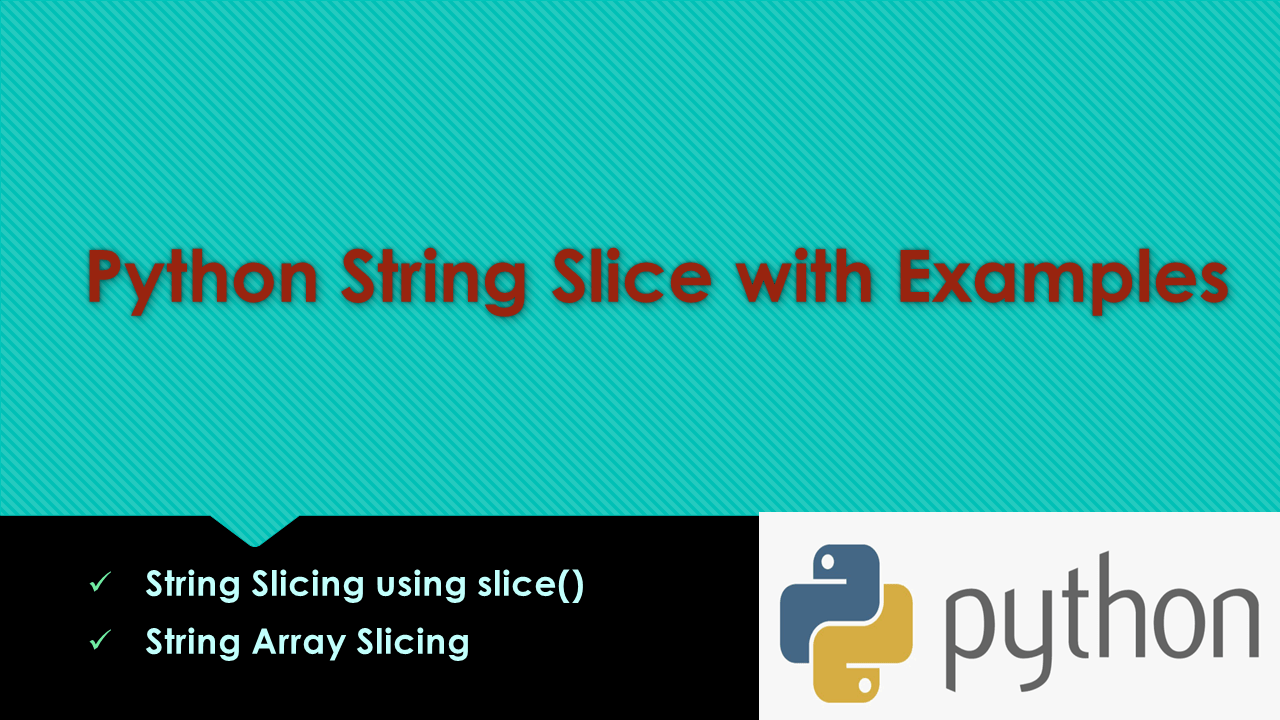 Python String Slice with Examples Spark By {Examples}