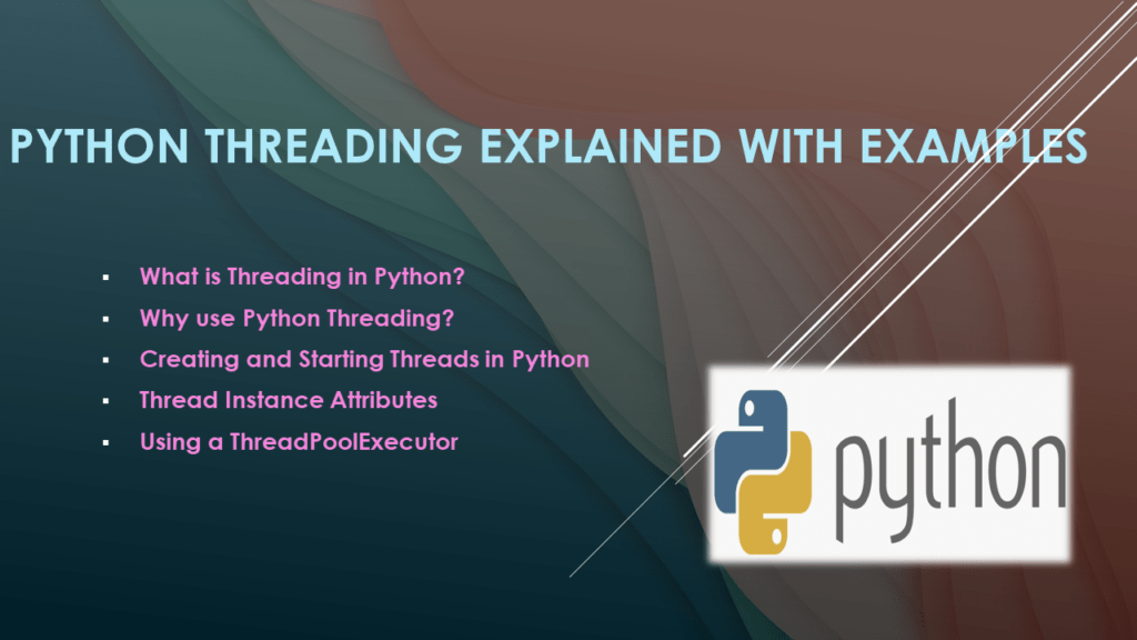 Python Threading Explained With Examples Spark By {Examples}