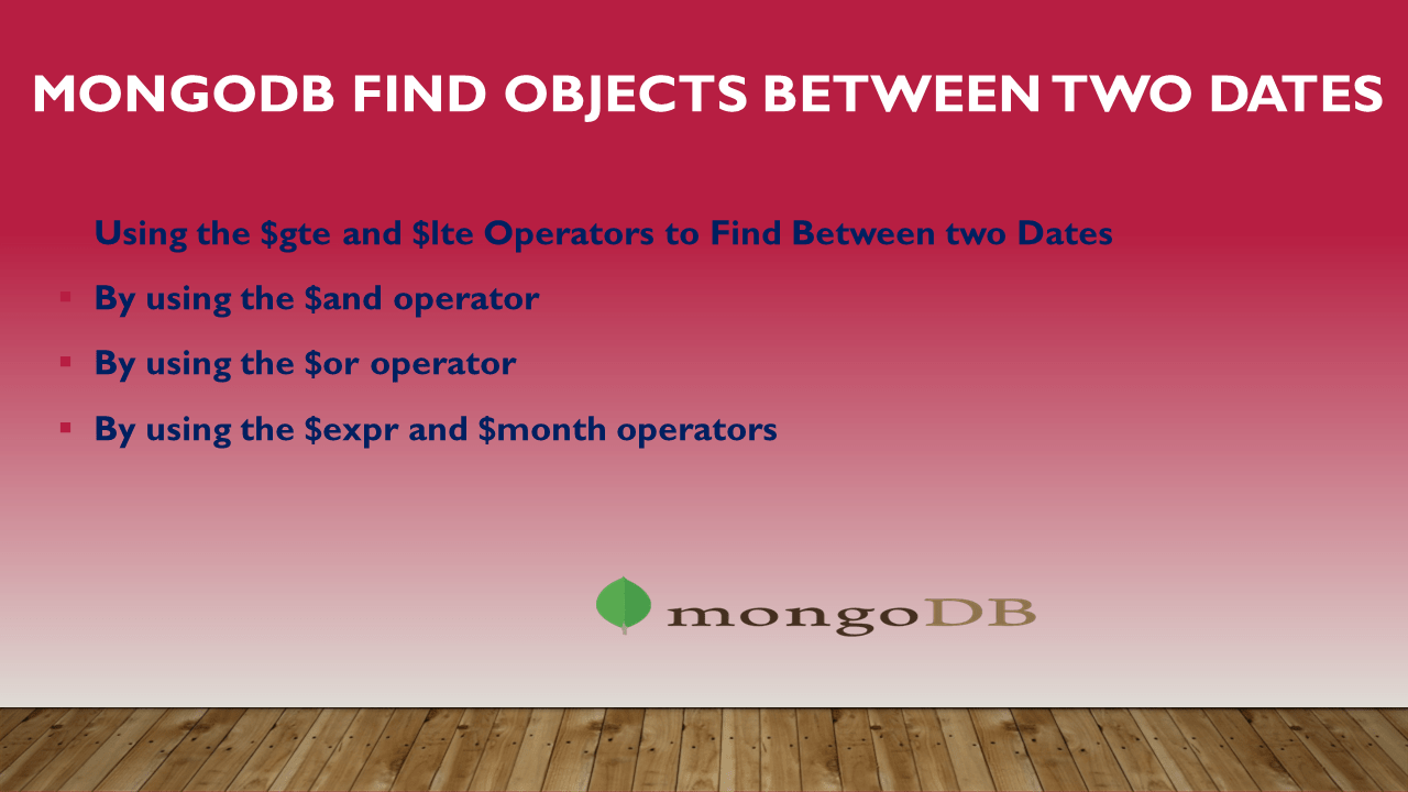 Query To Find Data Between Two Dates In Mongodb Printable Timeline