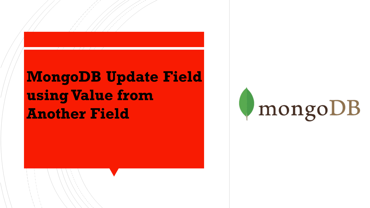 MongoDB Update Field using Value from Another Field Spark By {Examples}
