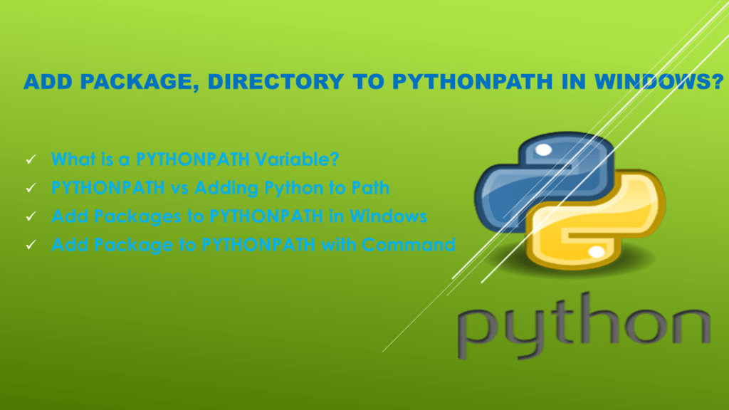 Add Package, Directory to PYTHONPATH in Windows? Spark By {Examples}