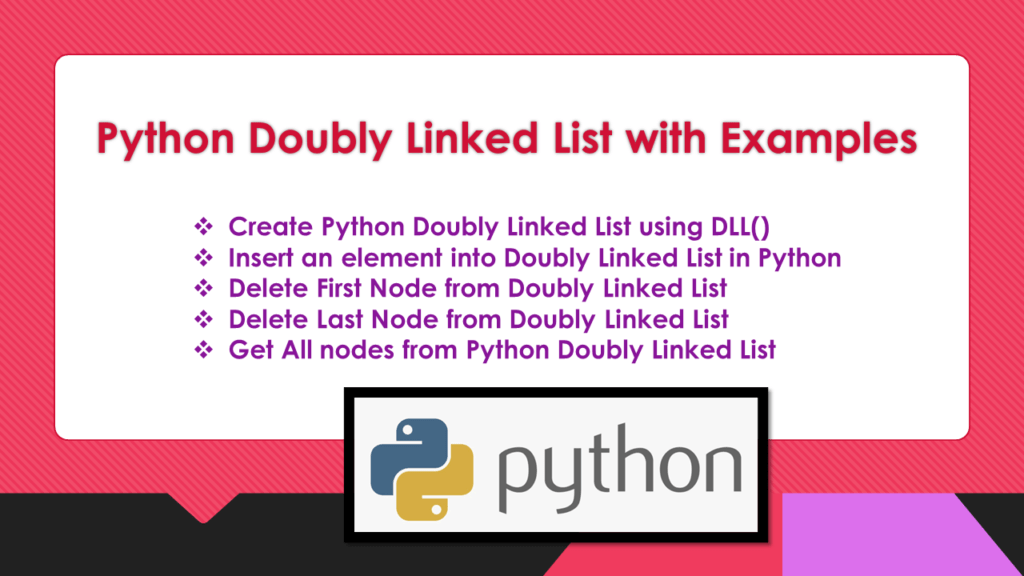 Python Doubly Linked List with Examples Spark By {Examples}