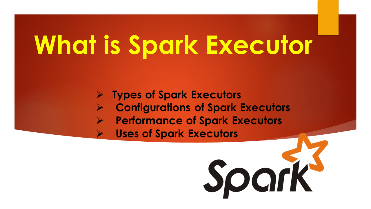 What Is Number Of Executors In Spark at Anna Ordaz blog
