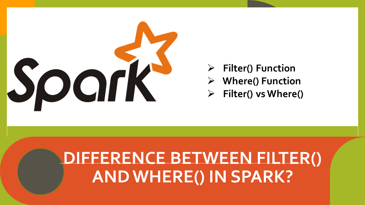 Difference Between filter() and where() in Spark? Spark By {Examples}