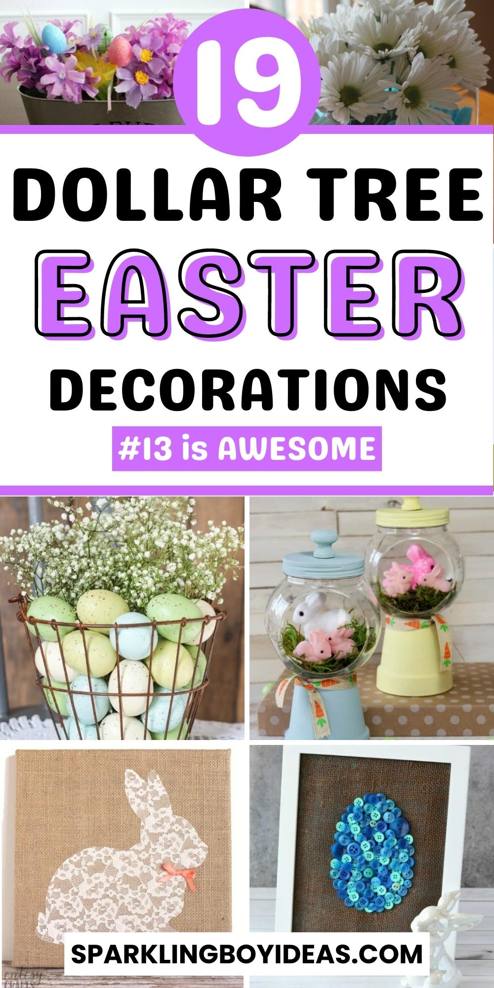 19 Cheap Easy DIY Dollar Tree Easter Decor Sparkling Boy Ideas