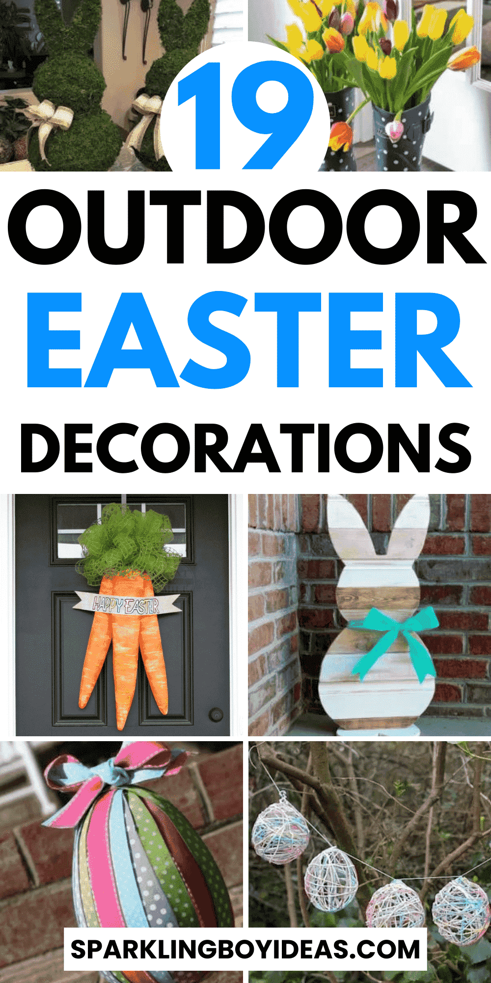 19 Easy DIY Outdoor Easter Decorations Sparkling Boy Ideas