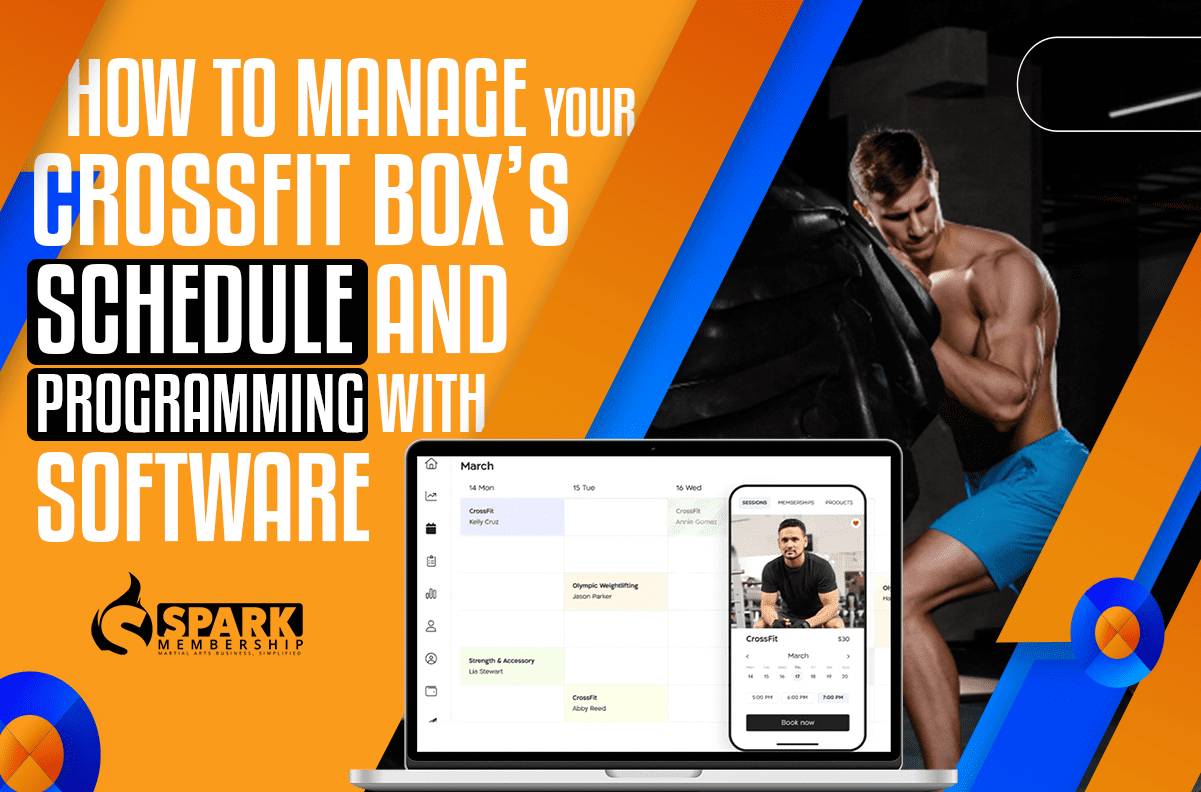 How to Manage Your Crossfit Box's Schedule and Programming with Software