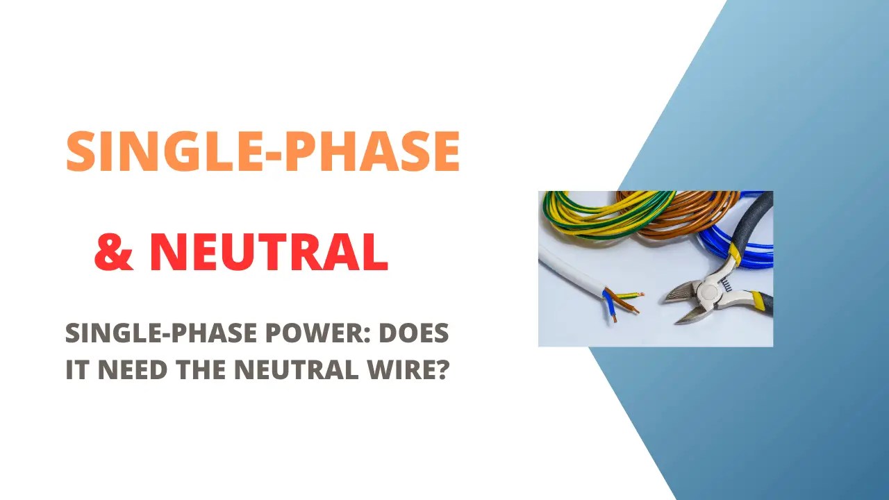 SinglePhase Power Does It Need the Neutral Wire? Sparky Frenzy