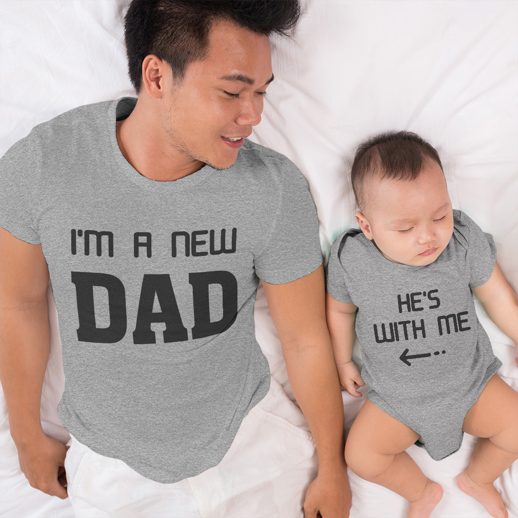 Boy Dad and Baby Matching Outfits Clothes I Am A New Dad He Is with Me Arrow eBay