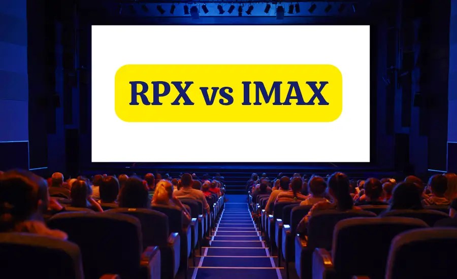 RPX vs IMAX Difference Between RPX and IMAX (2023)