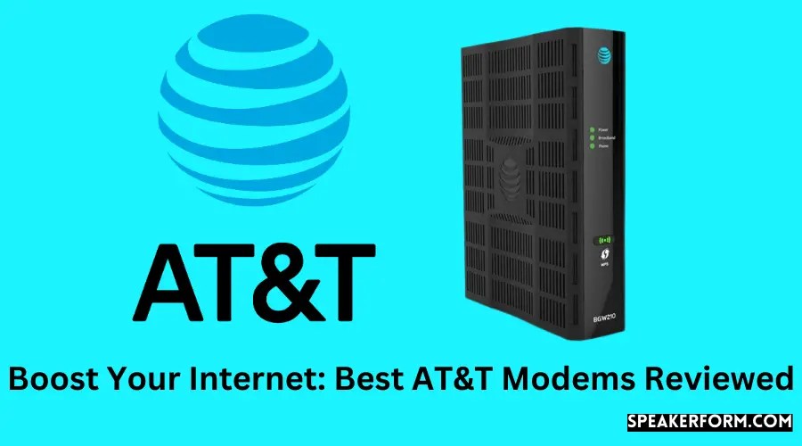 Boost Your Best AT&T Modems Reviewed (2024)