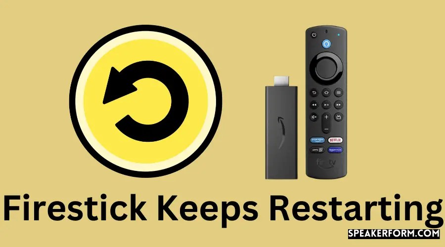 Fixing Firestick Restarting Problem Proven Methods (2024)