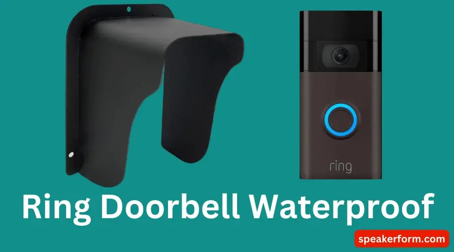 Waterproof Ring Doorbell Ultimate Protection for Your Home