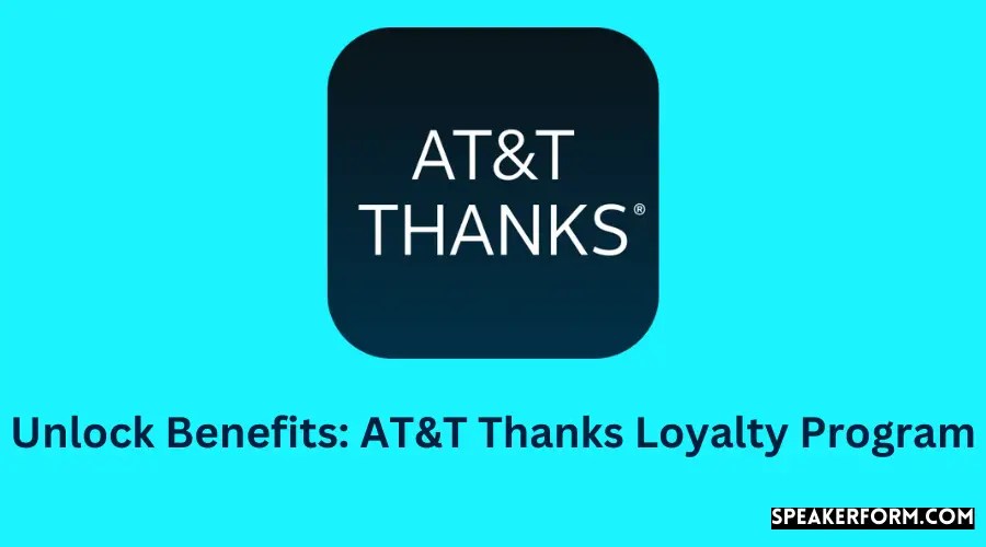 Enjoy Benefits with AT&T Thanks Program (2024)