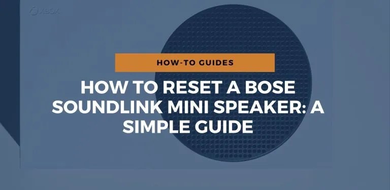 How To Reset A Bose SoundLink Mini Speaker: A Simple Guide