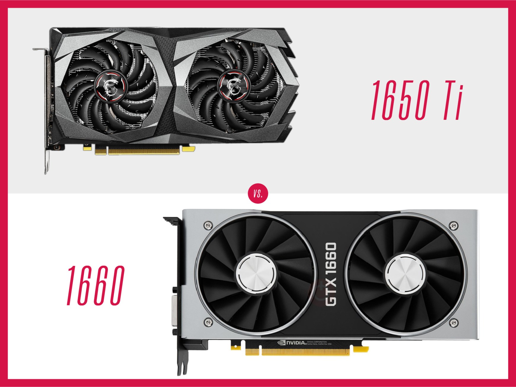 Nvidia GTX 1650 Ti vs. 1660 Which one’s better?