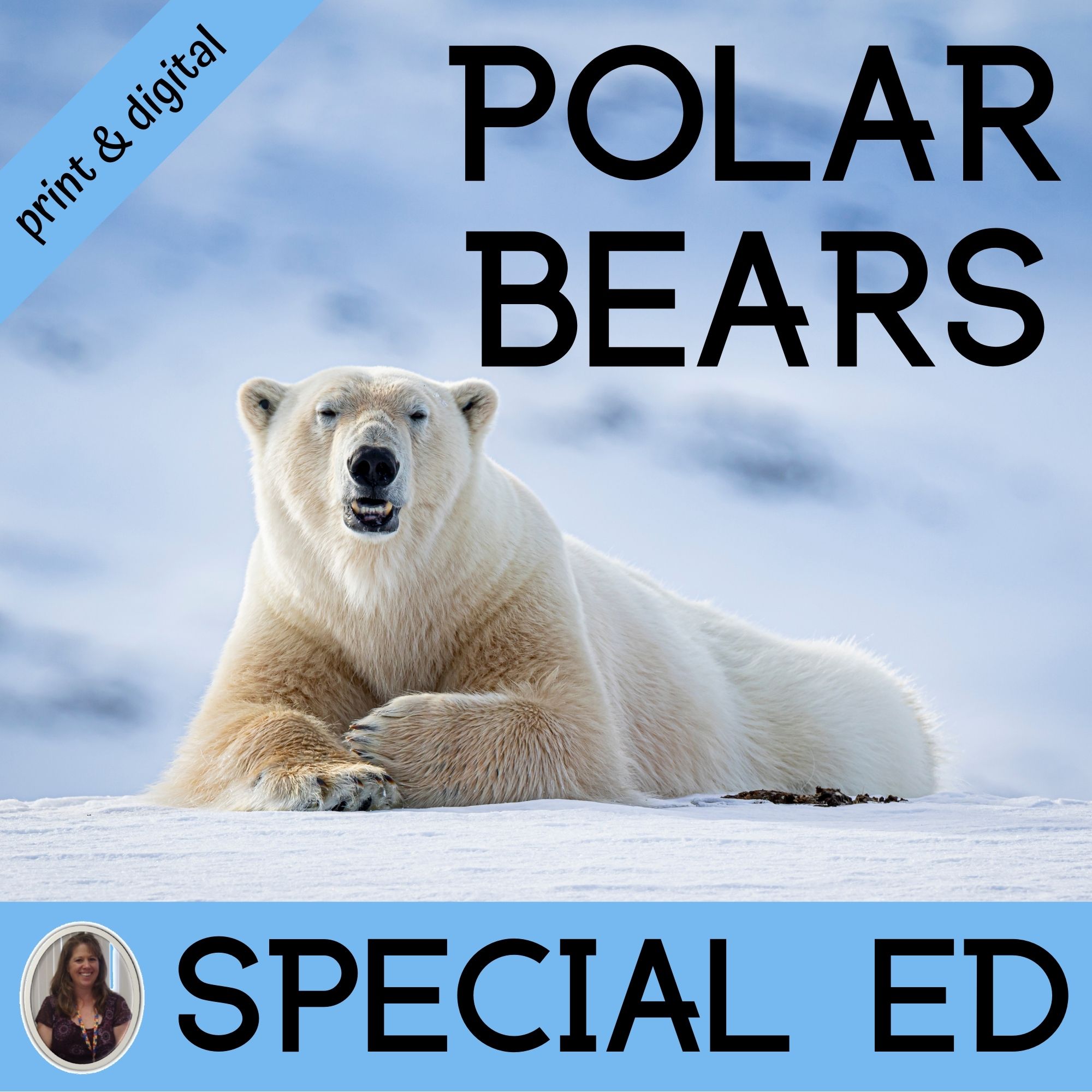 Polar Bears for Special Education Tundra Biome • Special Needs for
