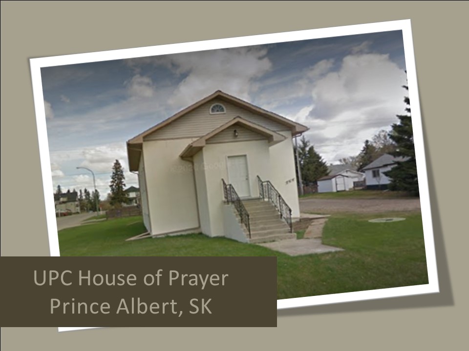 Prince Albert, SK UPC House of Prayer Special Space