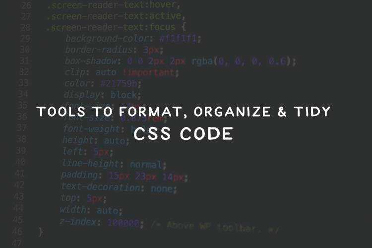 10 Free Tools for Formatting, Organizing and Tidying CSS Code Speckyboy