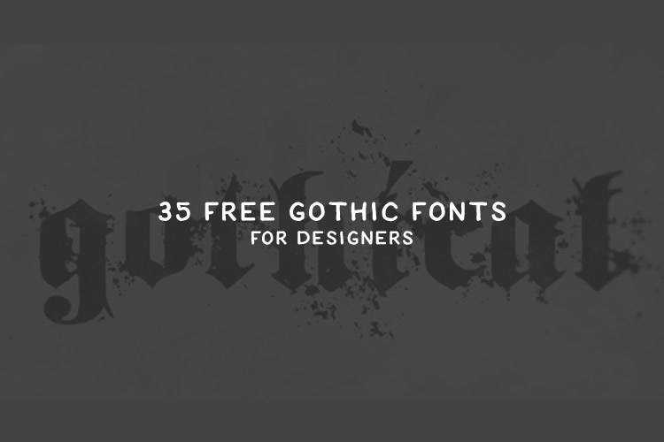 30 Awesome Free Gothic Fonts for Designers