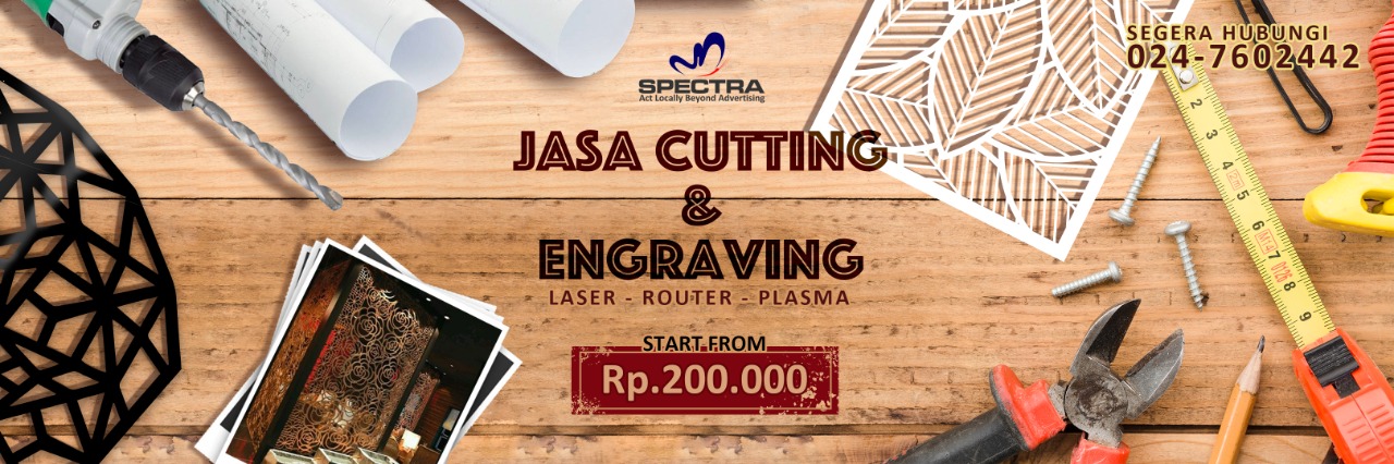 Jasa Cutting Semarang – Plasma – Laser – CNC – Stiker Cutting – Spectra