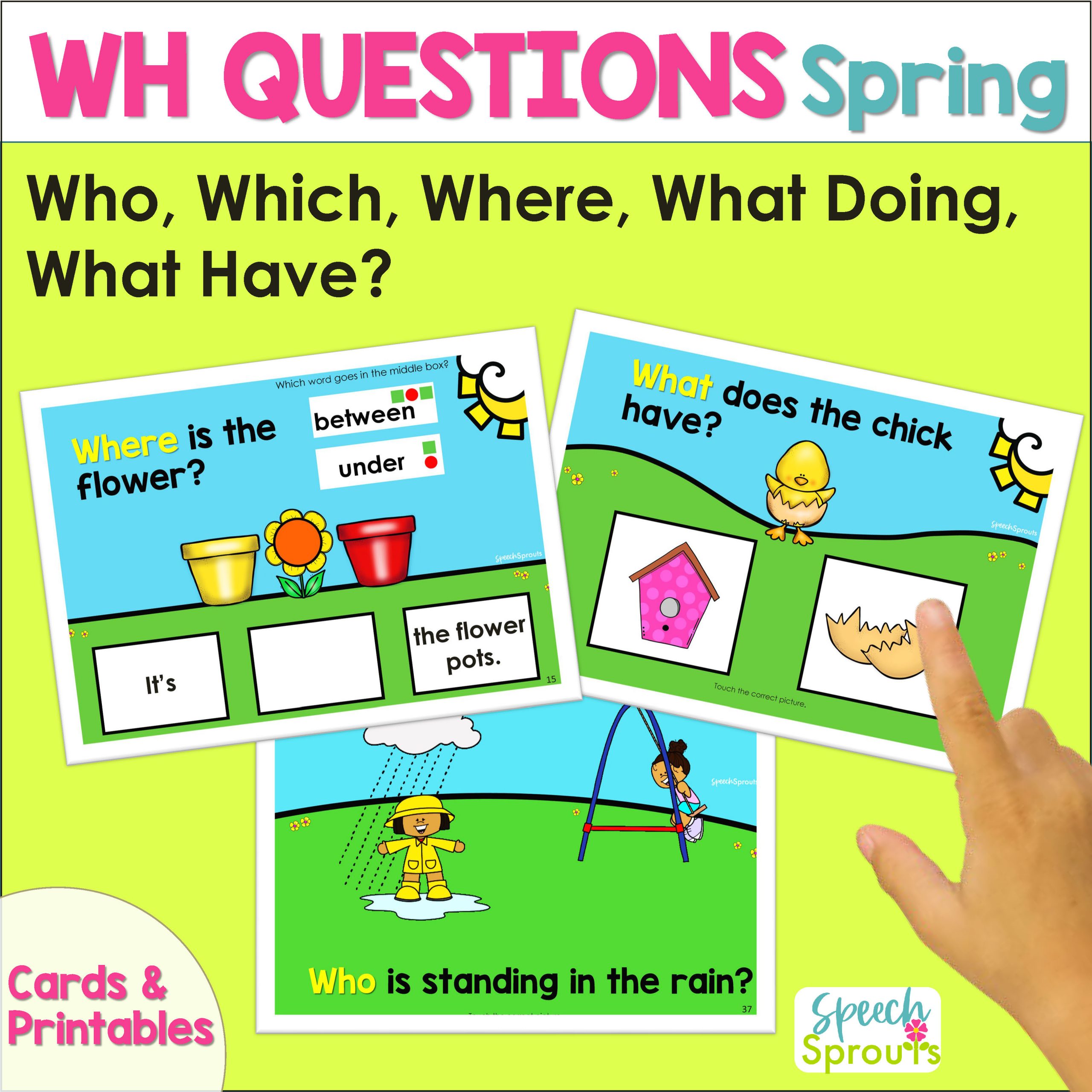 Spring WH Questions Speech Therapy Cards And Worksheets Speech Sprouts