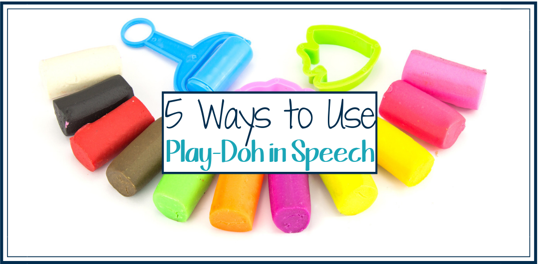 5 Ways to Use PlayDoh in Speech Therapy Speech Therapy Plans