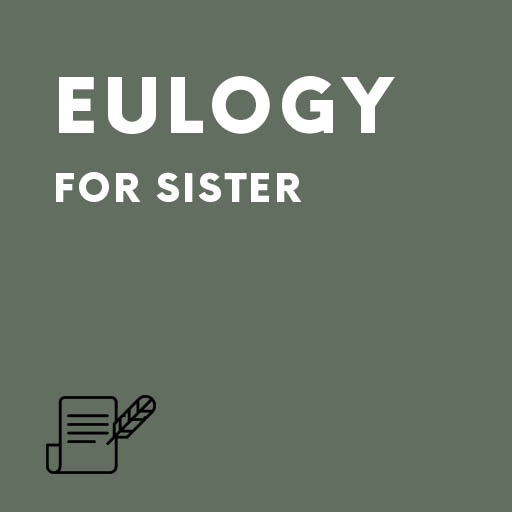 Eulogy for Sister