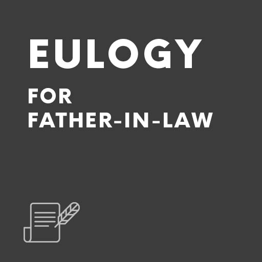 Eulogy for FatherinLaw