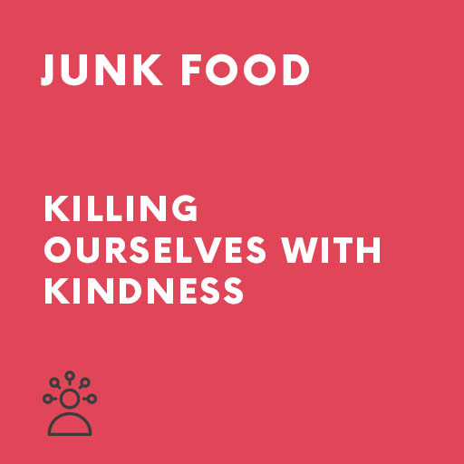 Persuasive Speech Junk food killing ourselves with kindness