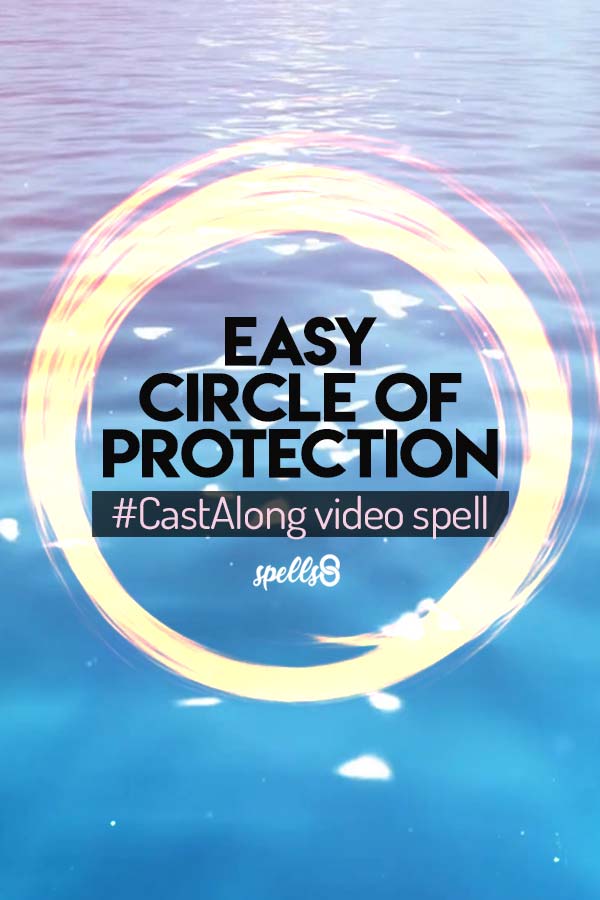 ️ Easy Circle of Protection Spell Spells8
