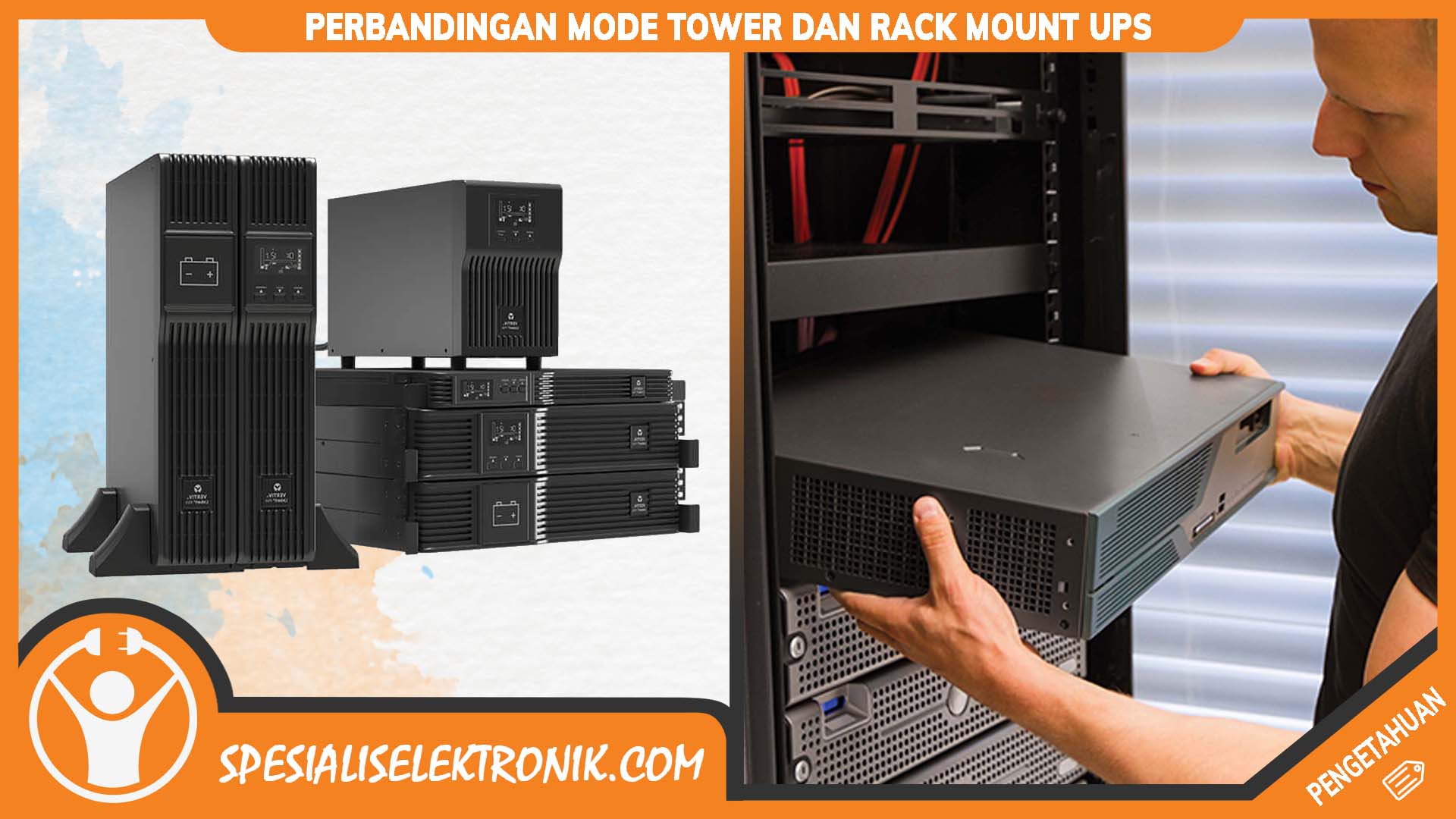 Tower dan Rack Mount UPS - Spesialis Elektronik