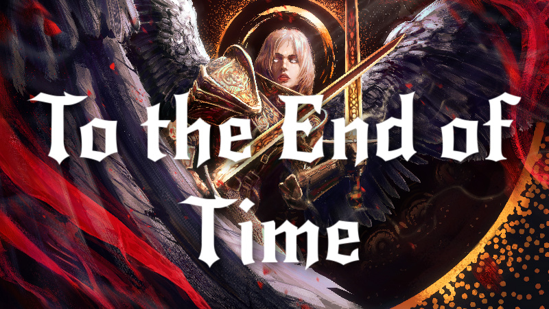 Play Dungeons & Dragons 5e Online To the End of Time An Epic 20th