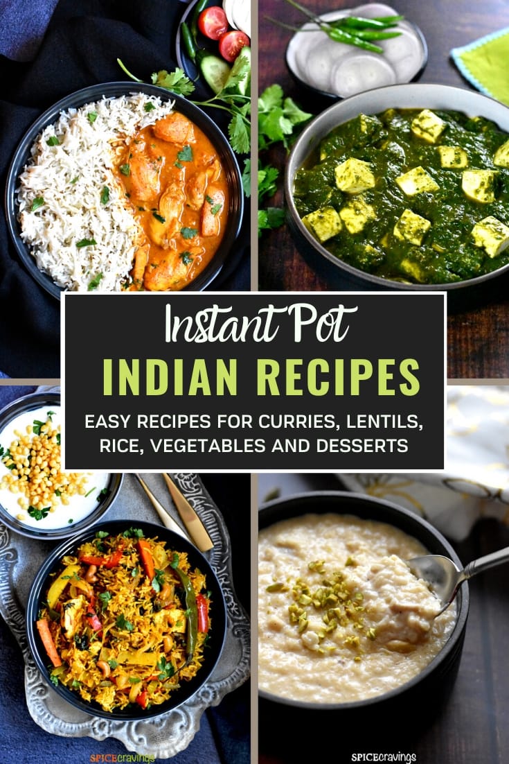50+ Best Instant Pot Indian Recipes Spice Cravings
